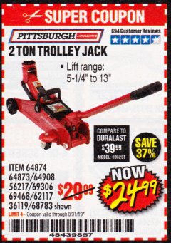 Harbor Freight Coupon PITTSBURGH 2 TON COMPACT TROLLEY JACK Lot No. 64874 Expired: 8/31/19 - $24.99