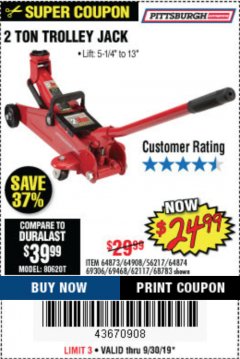 Harbor Freight Coupon PITTSBURGH 2 TON COMPACT TROLLEY JACK Lot No. 64874 Expired: 9/30/19 - $24.99