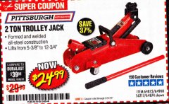 Harbor Freight Coupon PITTSBURGH 2 TON COMPACT TROLLEY JACK Lot No. 64874 Expired: 6/30/20 - $24.99
