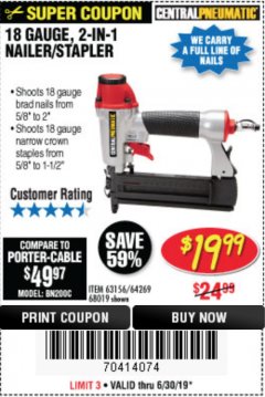 Harbor Freight Coupon 18 GAUGE 2-IN-1 NAILER/STAPLER Lot No. 68019/61661/63156 Expired: 6/30/19 - $19.99
