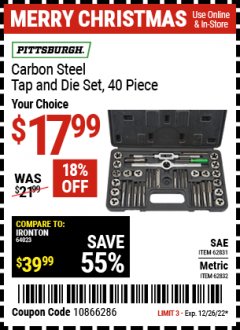 Harbor Freight Coupon 40 PIECE CARBON STEEL TAP AND DIE SETS Lot No. 63016/62831/62832 Expired: 12/26/22 - $17.99