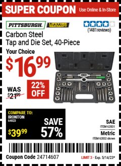 Harbor Freight Coupon 40 PIECE CARBON STEEL TAP AND DIE SETS Lot No. 63016/62831/62832 Expired: 5/14/23 - $16.99
