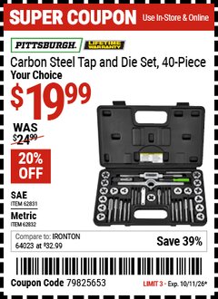 Harbor Freight Coupon PITTSBURGH CARBON STEEL TAP AND DIE SET, 40-PIECE Lot No. 62831/62832 EXPIRES: 10/11/26 - $19.99