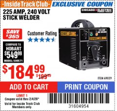 Harbor Freight ITC Coupon 225 AMP-AC 240 VOLT STICK WELDER Lot No. 69029 Expired: 2/4/20 - $184.99
