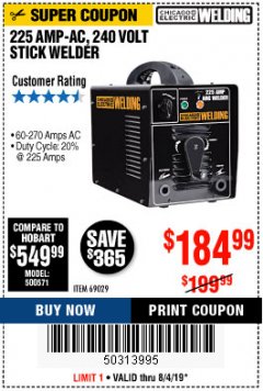 Harbor Freight Coupon 225 AMP-AC 240 VOLT STICK WELDER Lot No. 69029 Expired: 8/4/19 - $184.99