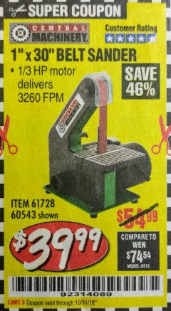 Harbor Freight Coupon 1" x 30" BELT SANDER Lot No. 2485/61728/60543 Expired: 10/31/18 - $39.99