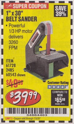 Harbor Freight Coupon 1" x 30" BELT SANDER Lot No. 2485/61728/60543 Expired: 7/5/20 - $39.99