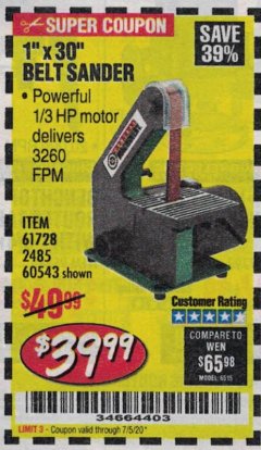 Harbor Freight Coupon 1" x 30" BELT SANDER Lot No. 2485/61728/60543 Expired: 7/5/20 - $39.99