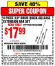 Harbor Freight Coupon 4 PIECE 3/8" DRIVE QUICK-RELEASE EXTENSION BAR SET Lot No. 67976 Expired: 4/26/15 - $17.99
