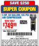Harbor Freight Coupon 5 HP, 60 GALLON 165 PSI AIR COMPRESSOR Lot No. 62299/93274 Expired: 6/1/15 - $749.99