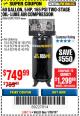 Harbor Freight Coupon 5 HP, 60 GALLON 165 PSI AIR COMPRESSOR Lot No. 62299/93274 Expired: 1/28/18 - $749.99