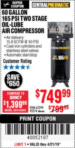 Harbor Freight Coupon 5 HP, 60 GALLON 165 PSI AIR COMPRESSOR Lot No. 62299/93274 Expired: 4/21/19 - $749.99