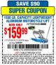 Harbor Freight Coupon 1500 LB. CAPACITY LIGHTWEIGHT ALUMINUM MOTORCYCLE LIFT Lot No. 63397 Expired: 5/17/15 - $159.99