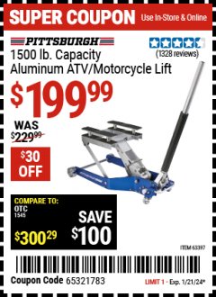 Harbor Freight Coupon 1500 LB. CAPACITY LIGHTWEIGHT ALUMINUM MOTORCYCLE LIFT Lot No. 63397 Expired: 1/21/24 - $199.99