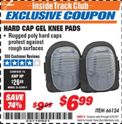 Harbor Freight ITC Coupon HARD CAP GEL KNEE PADS Lot No. 66124 Expired: 3/31/20 - $6.99