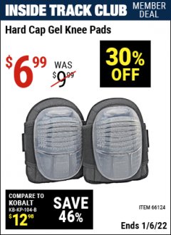 Harbor Freight ITC Coupon HARD CAP GEL KNEE PADS Lot No. 66124 Expired: 1/6/22 - $6.99