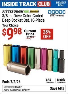 Harbor Freight Coupon PITTSBURGH PRO 3/8 IN. DRIVE COLOR-CODED DEEP SOCKET SET, 10-PIECE Lot No. 69346/69344 Valid: 12/31/69 - 7/2/26 - $9.98