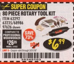Harbor Freight Coupon 80 PIECE ROTARY TOOL KIT Lot No. 68986/97626/63292/63235 Expired: 3/31/19 - $6.99