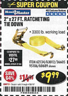 Harbor Freight Coupon 2" x 27 FT. RATCHETING TIE DOWN Lot No. 60689/62134/95106 Expired: 4/30/19 - $9.99