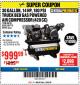 Harbor Freight Coupon 14 HP, 30 GALLON, 180 PSI TRUCK BED GAS POWERED AIR COMPRESSOR (420 CC) Lot No. 67853/56101/69784/62913/62779 Expired: 1/28/18 - $999.99