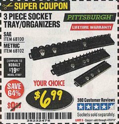 Harbor Freight Coupon 3 PIECE SOCKET TRAY/ORGANIZERS Lot No. 68100/68102 Expired: 4/30/19 - $6.99
