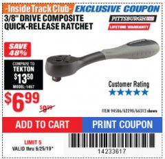 Harbor Freight ITC Coupon 3/8" DRIVE COMPOSITE QUICK-RELEASE RATCHET Lot No. 62290/66313 Expired: 6/25/19 - $6.99