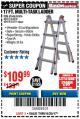 Harbor Freight Coupon 17 FT. TYPE 1A MULTI-TASK LADDER Lot No. 67646/62656/62514/63418/63419/63417 Expired: 8/20/17 - $109.99