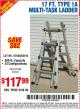 Harbor Freight Coupon 17 FT. TYPE 1A MULTI-TASK LADDER Lot No. 67646/62656/62514/63418/63419/63417 Expired: 6/22/15 - $117.99