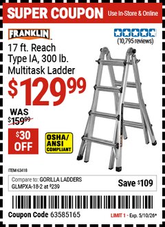 Harbor Freight Coupon FRANKLIN 17 FT. REACH, TYPE IA, 300 LB. MULTITASK LADDER Lot No. 63418 Valid Thru: 5/10/26 - $129.99