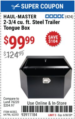 Harbor Freight Coupon 2-3/4 CUBIC FT. STEEL TRAILER TONGUE BOX Lot No. 60302/65439 Expired: 6/30/20 - $99.99