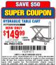 Harbor Freight Coupon 500 LB. CAPACITY HYDRAULIC TABLE CART Lot No. 60730/61405/94822 Expired: 6/29/15 - $149.99