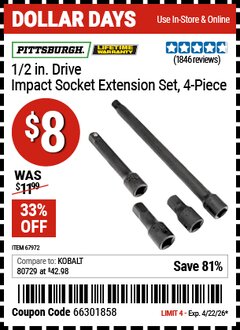 Harbor Freight Coupon PITTSBURGH 1/2 IN. DRIVE IMPACT SOCKET EXTENSION SET, 4-PIECE Lot No. 67972 Expired: 4/22/26 - $8