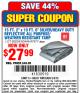 Harbor Freight Coupon 15 FT. 2" x 19 FT. 6" SILVER/HEAVY DUTY REFLECTIVE ALL PURPOSE/WEATHER RESISTANT TARP Lot No. 69204/60444/47677 Expired: 5/4/15 - $27.99