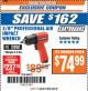 Harbor Freight ITC Coupon 3/8" PROFESSIONAL AIR IMPACT WRENCH Lot No. 68425 Expired: 3/6/18 - $74.99