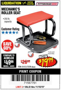 Harbor Freight Coupon MECHANIC'S ROLLER SEAT Lot No. 3338/61653 Expired: 11/10/19 - $19.99