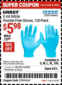 Harbor Freight Coupon HARDY 5 MIL NITRILE POWDER-FREE GLOVES, 100-PACK, LIGHT BLUE Lot No. 64417/64418/68496/61363/68497/61360/68498/61359 Expired: 6/14/26 - $5.98
