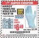Harbor Freight Coupon POWDER-FREE NITRILE GLOVES PACK OF 100 Lot No. 68496/61363/97581/68497/61360/68498/61359 Expired: 9/7/15 - $6.49