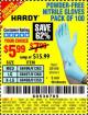 Harbor Freight Coupon POWDER-FREE NITRILE GLOVES PACK OF 100 Lot No. 68496/61363/97581/68497/61360/68498/61359 Expired: 5/22/17 - $5.99