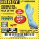 Harbor Freight Coupon POWDER-FREE NITRILE GLOVES PACK OF 100 Lot No. 68496/61363/97581/68497/61360/68498/61359 Expired: 8/6/18 - $5.99
