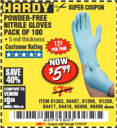 Harbor Freight Coupon POWDER-FREE NITRILE GLOVES PACK OF 100 Lot No. 68496/61363/97581/68497/61360/68498/61359 Expired: 11/10/18 - $5.99