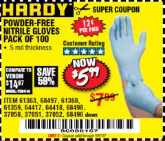 Harbor Freight Coupon POWDER-FREE NITRILE GLOVES PACK OF 100 Lot No. 68496/61363/97581/68497/61360/68498/61359 Expired: 4/4/19 - $5.99