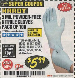 Harbor Freight Coupon POWDER-FREE NITRILE GLOVES PACK OF 100 Lot No. 68496/61363/97581/68497/61360/68498/61359 Expired: 4/30/19 - $5.99